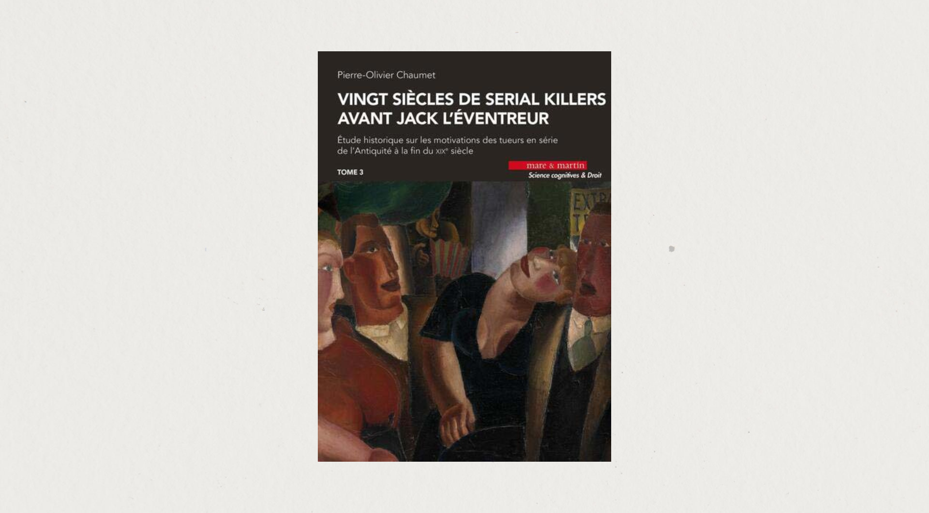 Illustration de l'article Vingt siècles de serial killers avant Jack l’Éventreur